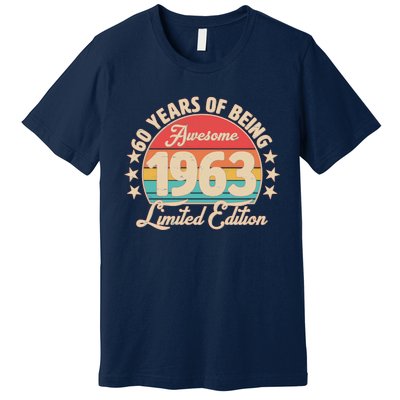 1963 Birthday 60 Years Of Of Being Awesome Limited Edition Premium T-Shirt