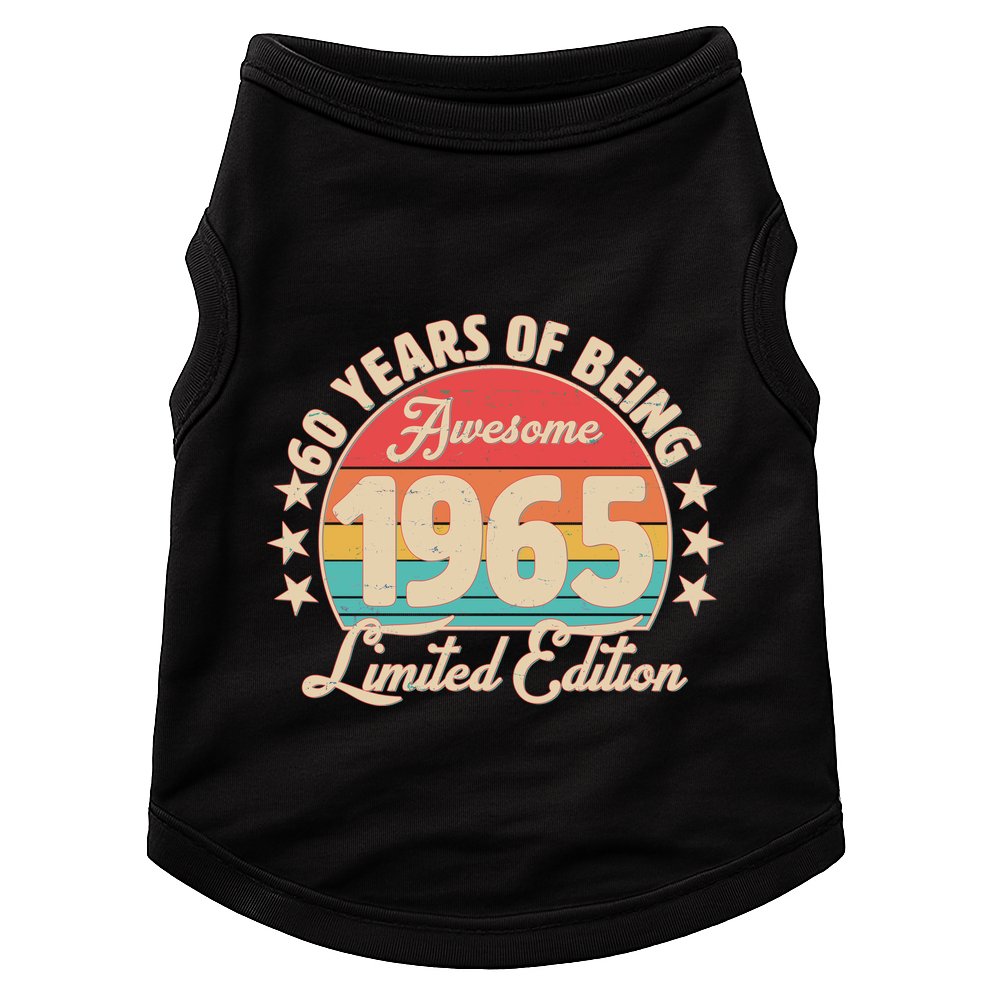 1965 Birthday 60 Years Of Being Awesome Limited Edition Doggie Tank