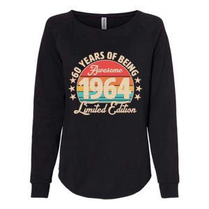 1964 Birthday 60 Years Of Being Awesome Limited Edition Womens California Wash Sweatshirt