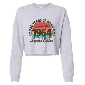 1964 Birthday 60 Years Of Being Awesome Limited Edition Cropped Pullover Crew