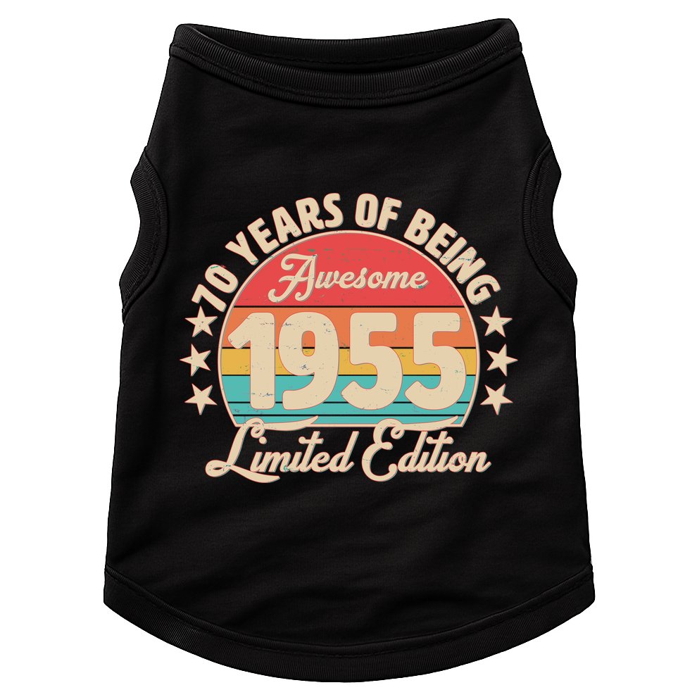 1955 Birthday 70 Years Of Being Awesome Limited Edition Doggie Tank