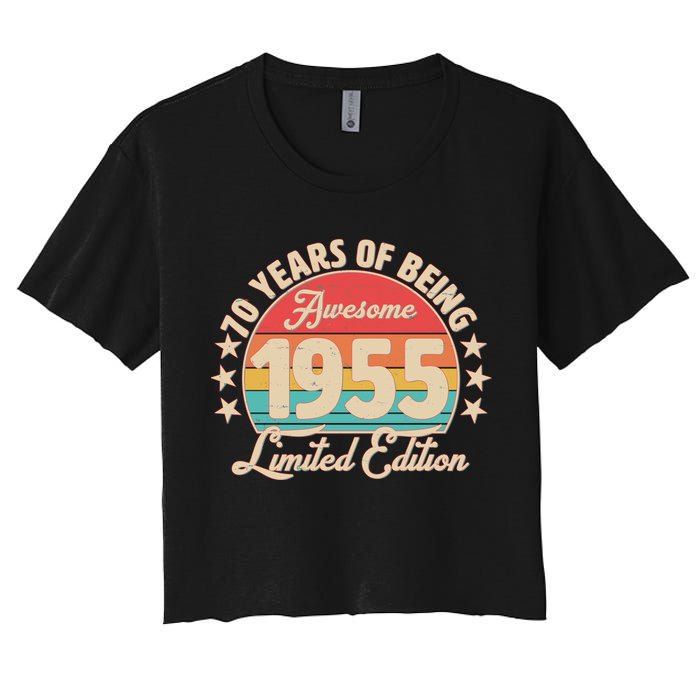 1955 Birthday 70 Years Of Being Awesome Limited Edition Women's Crop Top Tee