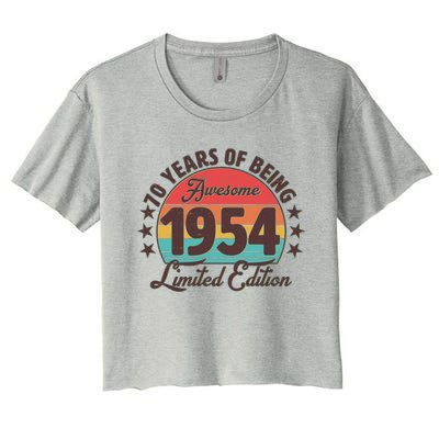 1954 Birthday 70 Years Of Being Awesome Limited Edition Women's Crop Top Tee