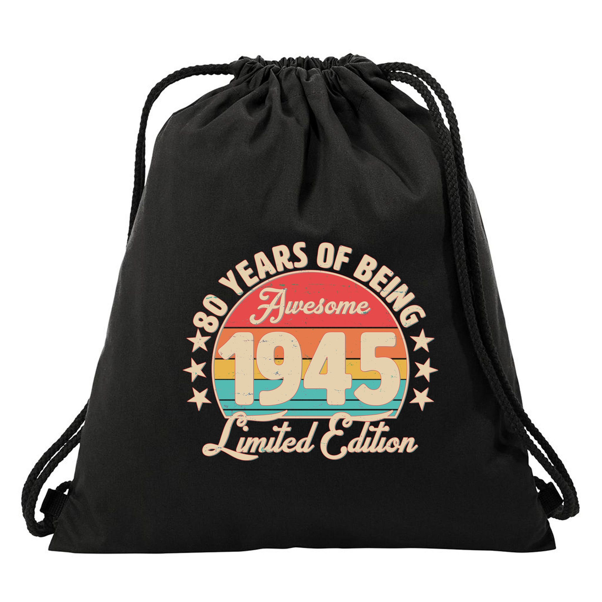 1945 Birthday 80 Years Of Being Awesome Limited Edition Drawstring Bag