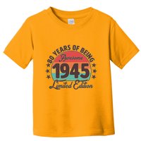 1945 Birthday 80 Years Of Being Awesome Limited Edition Toddler T-Shirt