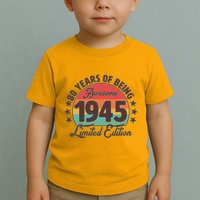 1945 Birthday 80 Years Of Being Awesome Limited Edition Toddler T-Shirt
