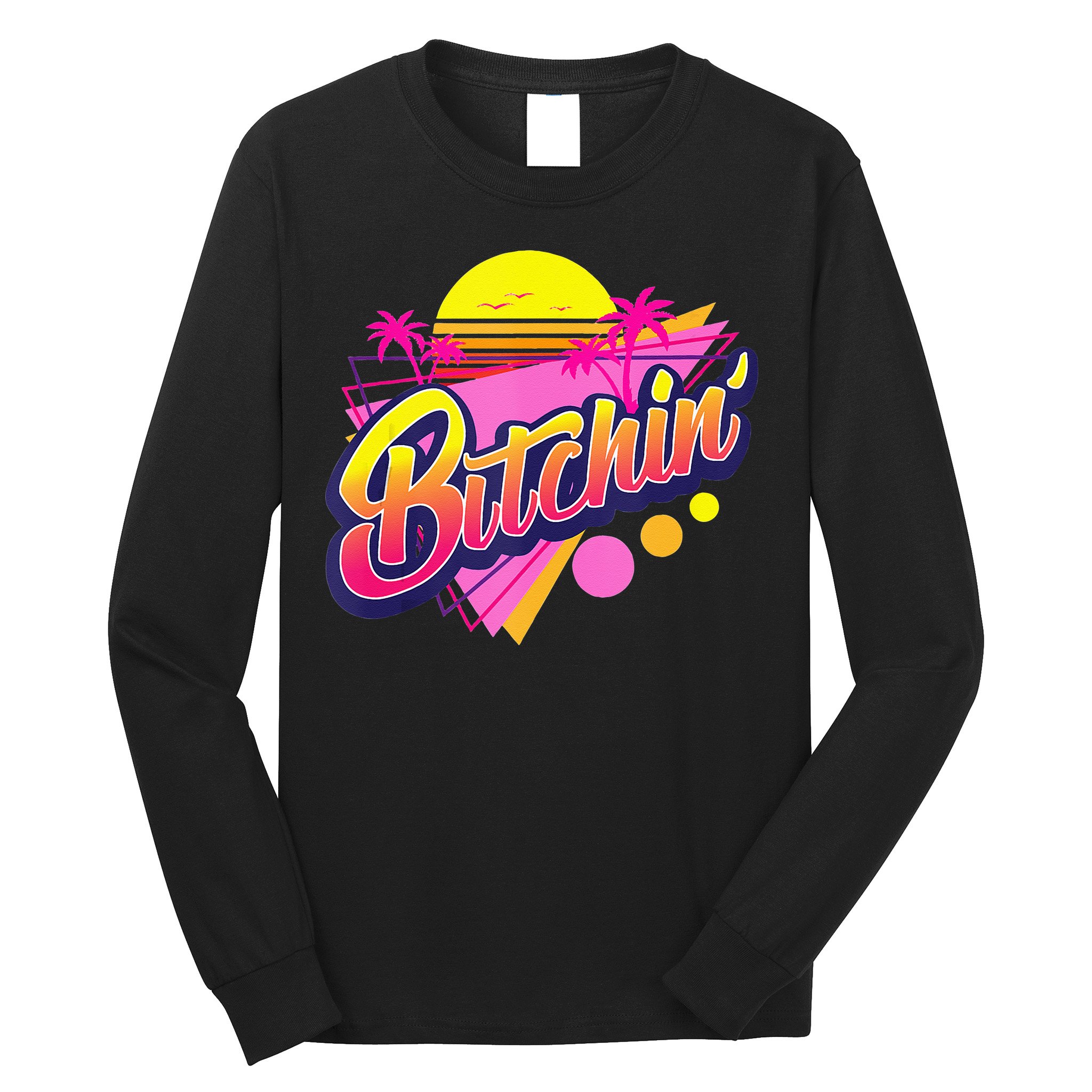 1980s Bitchin 80s Retro Vintage Palm Trees & Sunset Design Long Sleeve Shirt