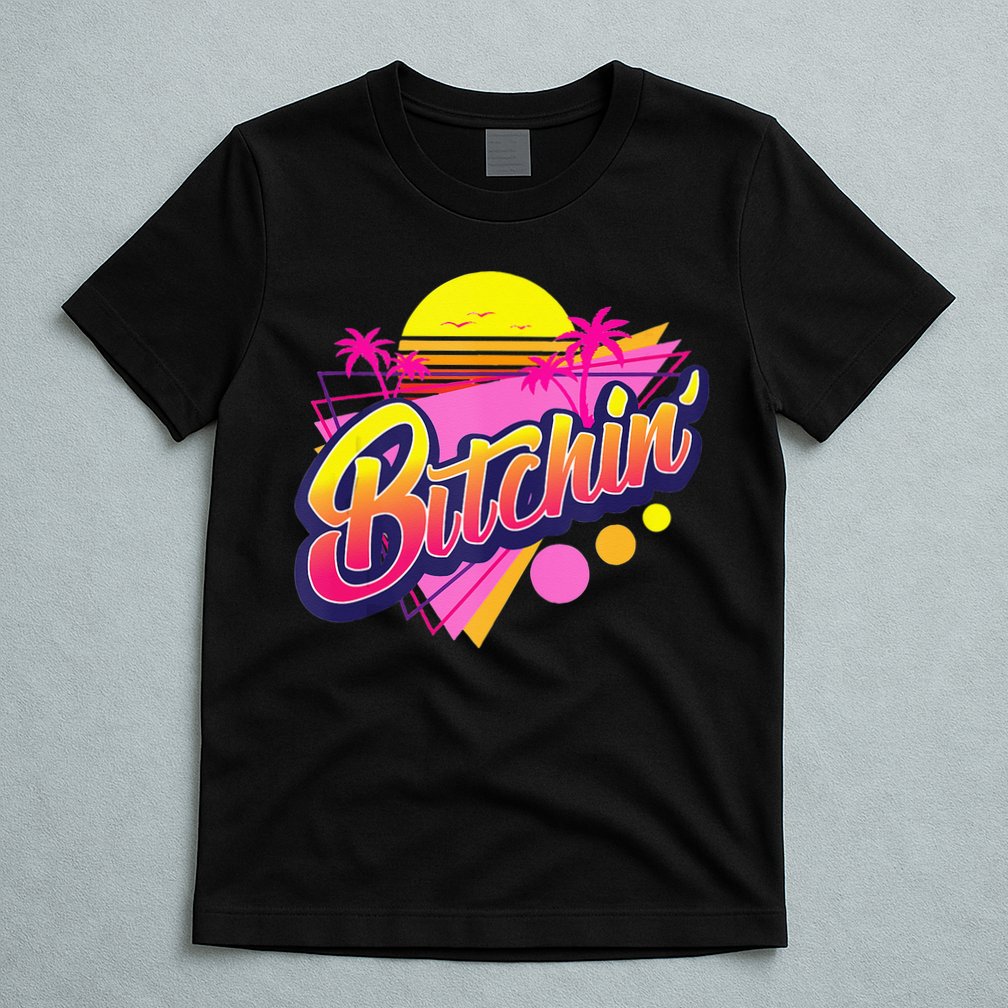 1980s Bitchin 80s Retro Vintage Palm Trees & Sunset Design T-Shirt