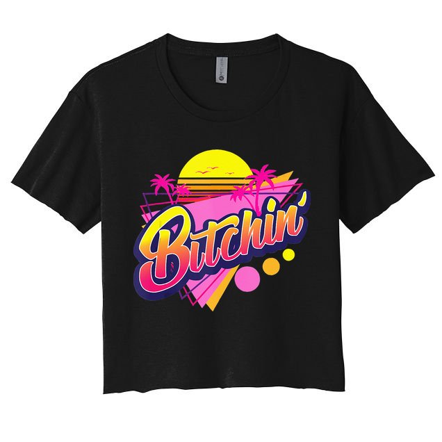 1980s Bitchin 80s Retro Vintage Palm Trees & Sunset Design Women's Crop Top Tee