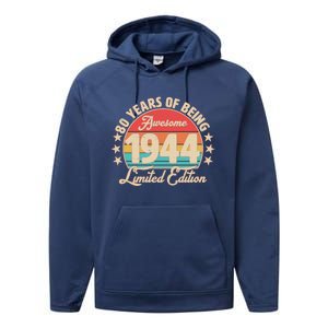 1944 Birthday 80 Years Of Being Awesome Limited Edition Performance Fleece Hoodie