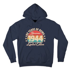 1944 Birthday 80 Years Of Being Awesome Limited Edition Hoodie