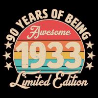 1933 Birthday 90 Years Of Of Being Awesome Limited Edition City Backpack