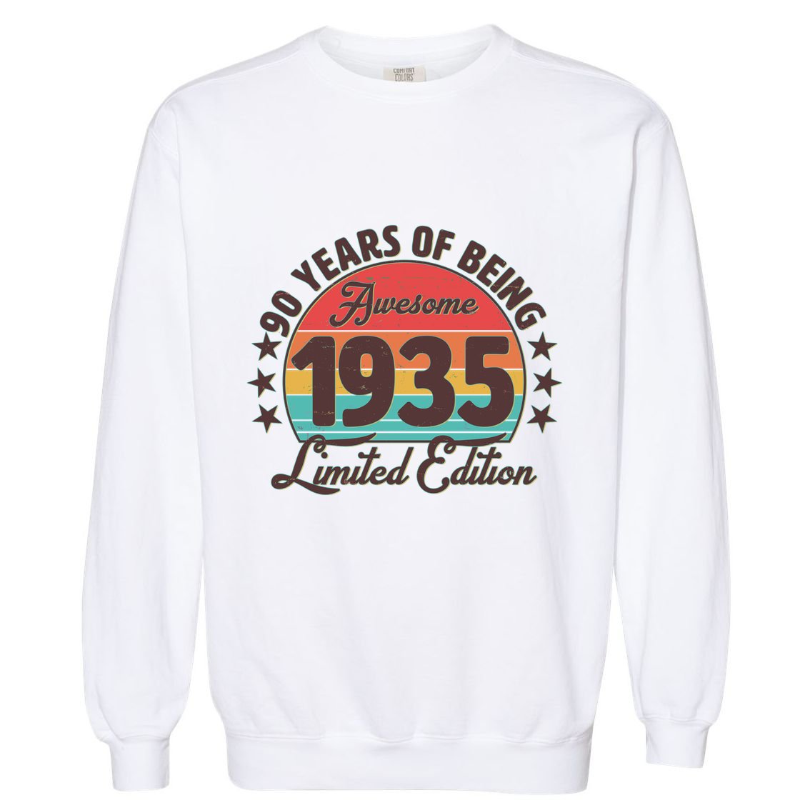 1935 Birthday 90 Years Of Being Awesome Limited Edition Garment-Dyed Sweatshirt