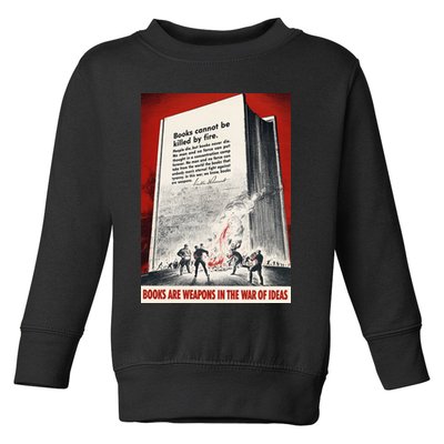 1940s Books Are Weapons Book Burning Wwii Propaganda War Poster Toddler Sweatshirt