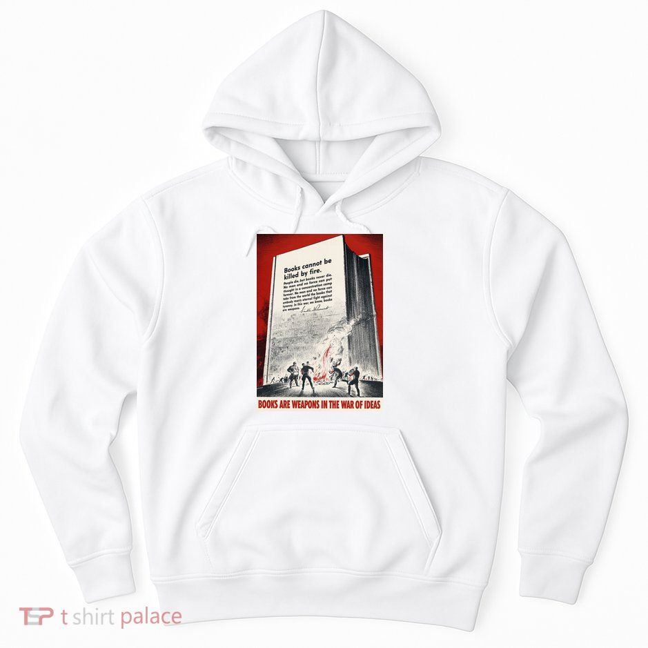 1940s Books Are Weapons Book Burning Wwii Propaganda War Poster Hoodie