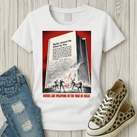 1940s Books Are Weapons Book Burning Wwii Propaganda War Poster Womens T-Shirt