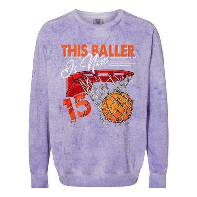 15th Birthday Basketball  Funny 15 Years Old  Gift Colorblast Crewneck Sweatshirt