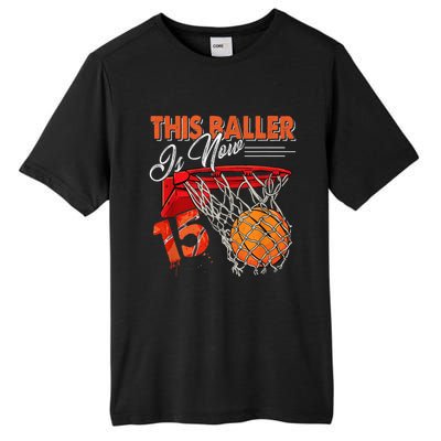 15th Birthday Basketball  Funny 15 Years Old  Gift Tall Fusion ChromaSoft Performance T-Shirt