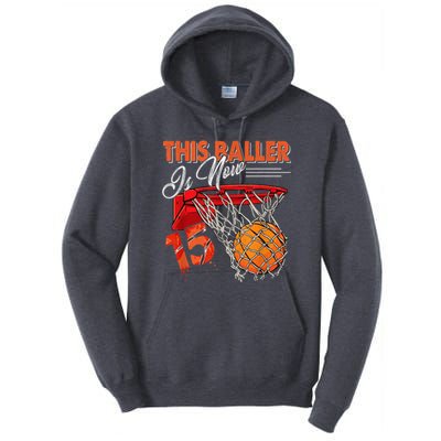 15th Birthday Basketball  Funny 15 Years Old  Gift Tall Hoodie