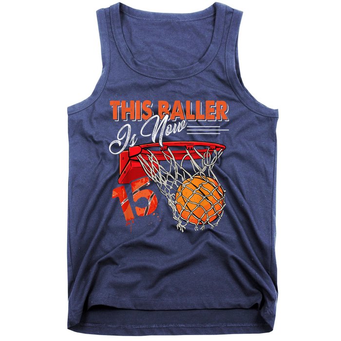 15th Birthday Basketball  Funny 15 Years Old  Gift Tank Top