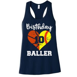 10th Birthday Baller Funny 10 Year Old Softball Basketball Women's Racerback Tank