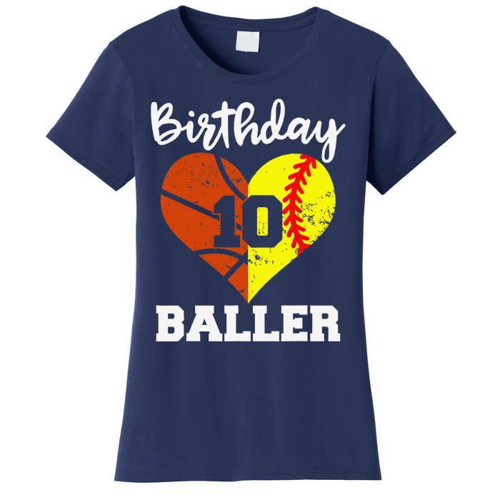 10th Birthday Baller Funny 10 Year Old Softball Basketball Women's T-Shirt