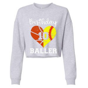 10th Birthday Baller Funny 10 Year Old Softball Basketball Cropped Pullover Crew