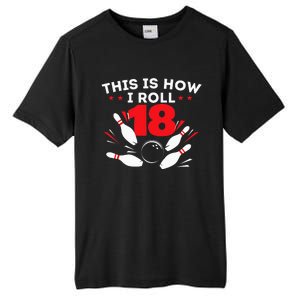 18th Birthday Bowling Lover 18 Years Old Bday Tall Fusion ChromaSoft Performance T-Shirt