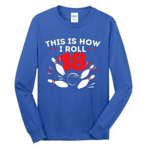 18th Birthday Bowling Lover 18 Years Old Bday Tall Long Sleeve T-Shirt