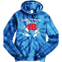 18th Birthday Bowling Lover 18 Years Old Bday Tie Dye Hoodie