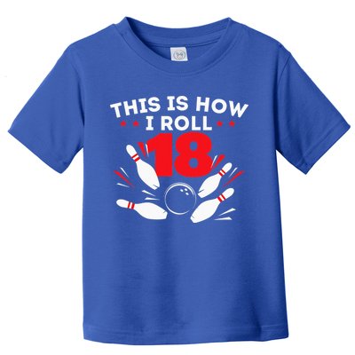 18th Birthday Bowling Lover 18 Years Old Bday Toddler T-Shirt