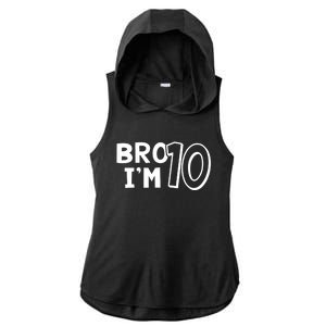 10th Birthday Boy Bro I’m 10 Year Old Ten Tenth Party Ladies PosiCharge Tri-Blend Wicking Draft Hoodie Tank