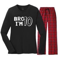 10th Birthday Boy Bro I’m 10 Year Old Ten Tenth Party Women's Long Sleeve Flannel Pajama Set 