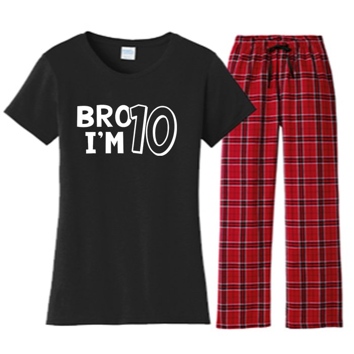 10th Birthday Boy Bro I’m 10 Year Old Ten Tenth Party Women's Flannel Pajama Set