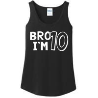 10th Birthday Boy Bro I’m 10 Year Old Ten Tenth Party Ladies Essential Tank