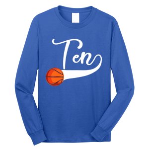 10th Birthday Basketball 10 Year Old Basketball Player Cool Gift Long Sleeve Shirt