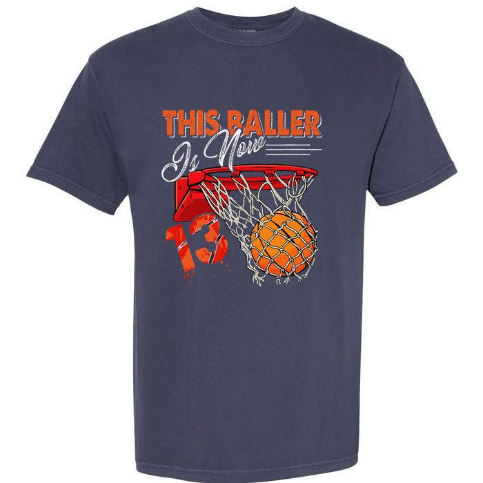 13th Birthday Basketball Funny 13 Years Old Garment-Dyed Heavyweight T-Shirt