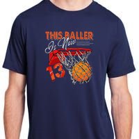 13th Birthday Basketball Funny 13 Years Old Adult ChromaSoft Performance T-Shirt