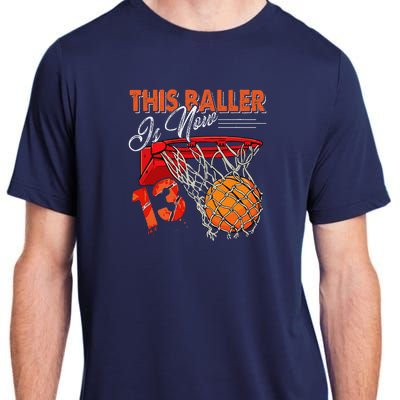 13th Birthday Basketball Funny 13 Years Old Adult ChromaSoft Performance T-Shirt