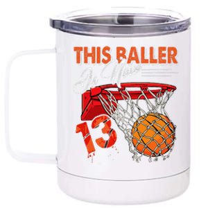 13th Birthday Basketball Funny 13 Years Old 12 oz Stainless Steel Tumbler Cup