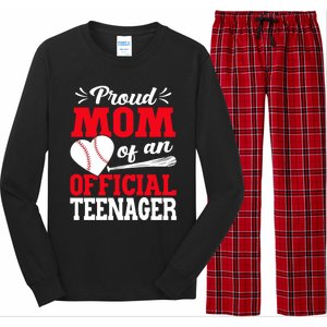 13Th Birthday Baseball Proud Mom Of An Teenager Gift Long Sleeve Pajama Set