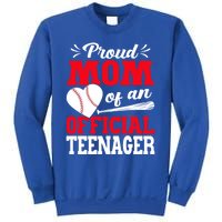 13Th Birthday Baseball Proud Mom Of An Teenager Gift Sweatshirt