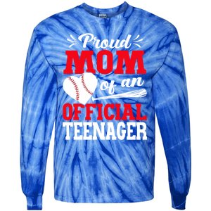 13Th Birthday Baseball Proud Mom Of An Teenager Gift Tie-Dye Long Sleeve Shirt