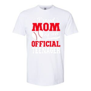 13Th Birthday Baseball Proud Mom Of An Teenager Gift Softstyle CVC T-Shirt