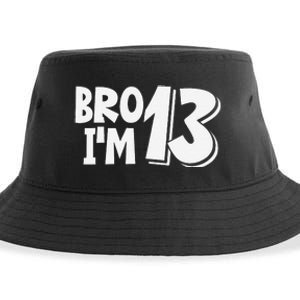 13th Birthday Bro I’m 13 Year Old Thirteen Thirteen Sustainable Bucket Hat