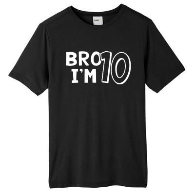 10th Birthday Bro I’m 10 Year Old Ten Tenth Party Tall Fusion ChromaSoft Performance T-Shirt