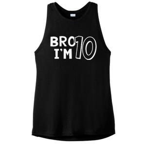 10th Birthday Bro I’m 10 Year Old Ten Tenth Party Ladies PosiCharge Tri-Blend Wicking Tank