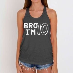 10th Birthday Bro I’m 10 Year Old Ten Tenth Party Women's Knotted Racerback Tank