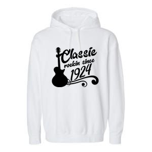 100th Birthday Classic Rockin Since 1924 Garment-Dyed Fleece Hoodie