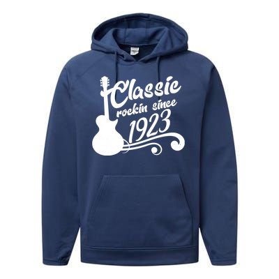 100th Birthday Classic Rockin Since 1923 Performance Fleece Hoodie